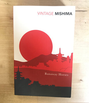 Yukio Mishima - Runaway Horses - Paperback (USED)