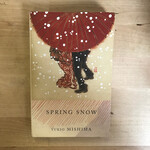 Yukio Mishima - Spring Snow - Paperback (USED)