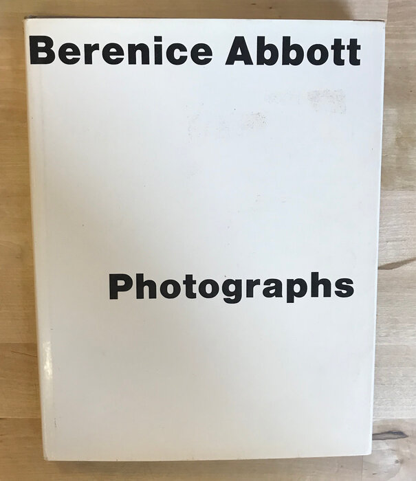 Berenice Abbott - Photographs - Hardback (USED)