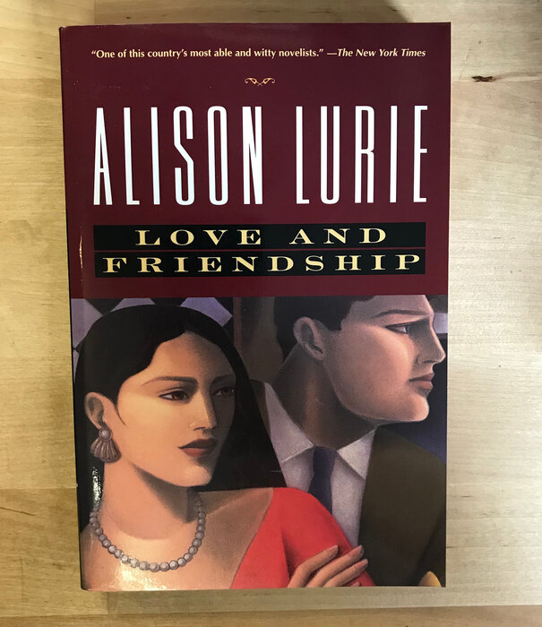 Alison Lurie - Love And Friendship - Paperback (USED)