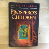 Jan Siegel - Prospero’s Children - Hardback (USED)