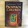 Jan Siegel - Prospero’s Children - Hardback (USED)