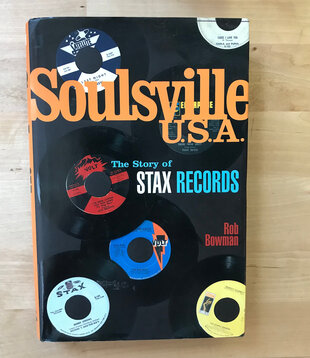 Rob Bowman - Soulsville U.S.A. The Story Of Stax Records - Hardback (USED)
