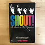 Philip Norman - Shout! The Beatles In Their Generation - Paperback (USED)