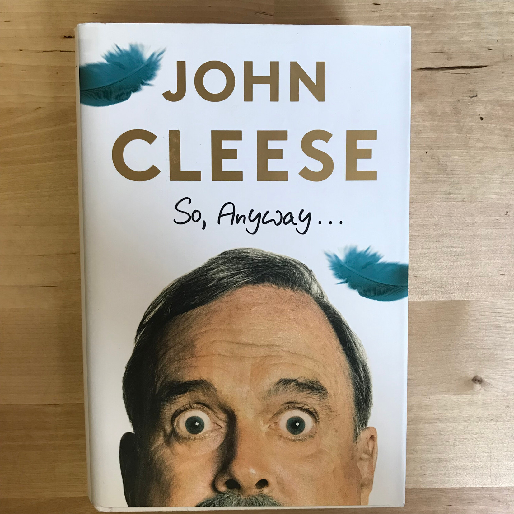 John Cleese - So, Anyway … - Hardback (USED)