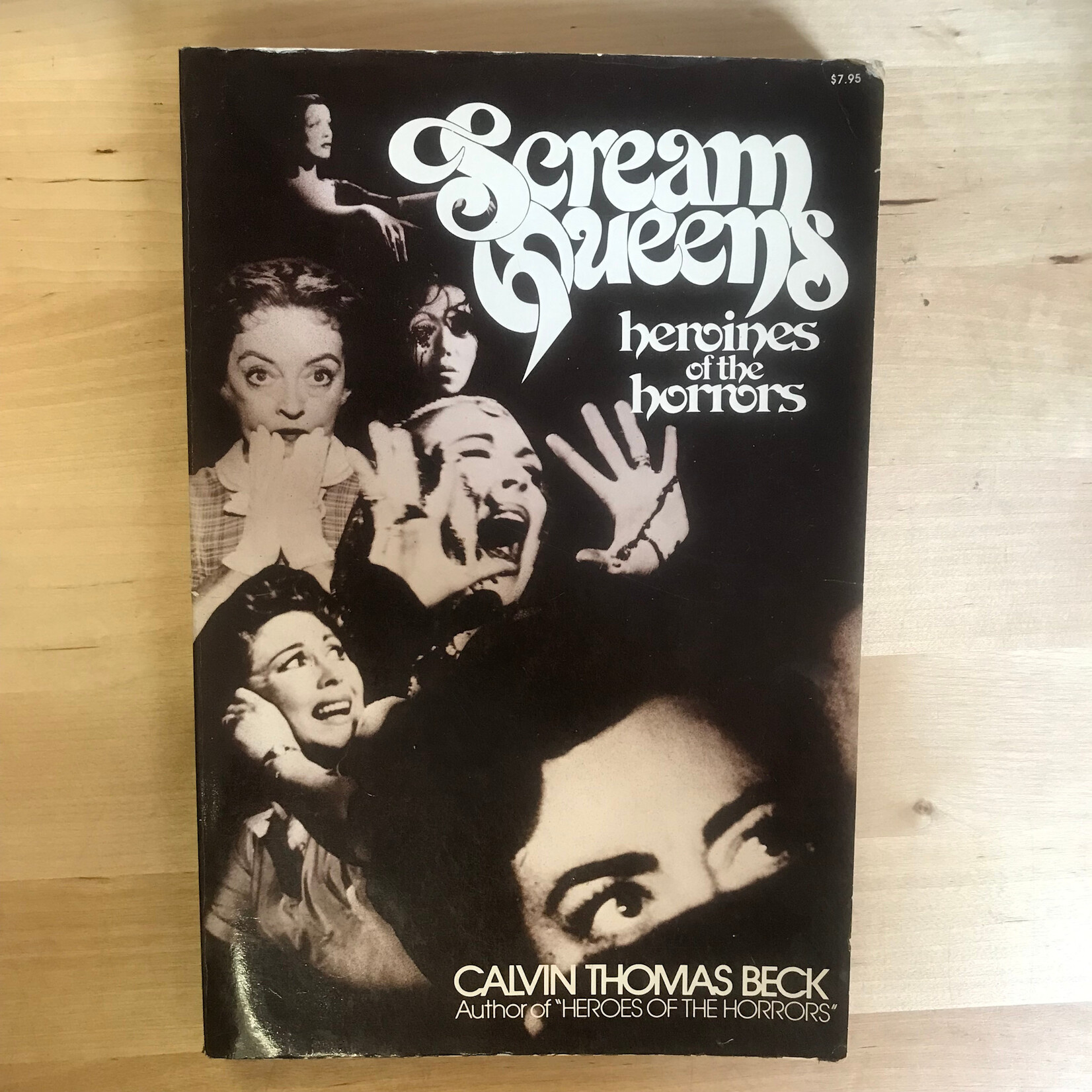 Calvin Thomas Beck - Scream Queens - Paperback (USED)