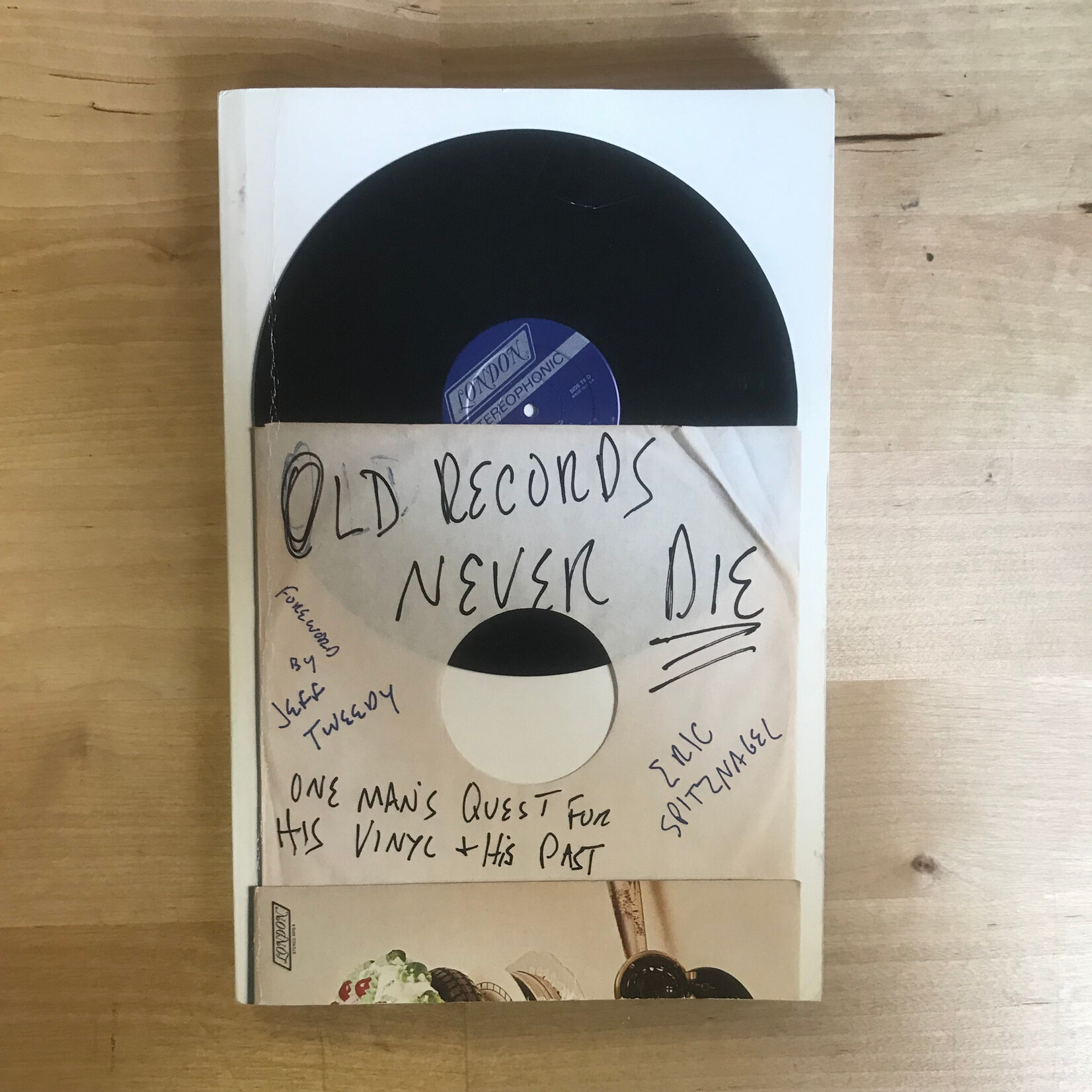 Eric Spitznagel - Old Records Never Die - Paperback (USED)