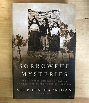 Stephen Harrigan - Sorrowful Mysteries - Hardback (NEW)
