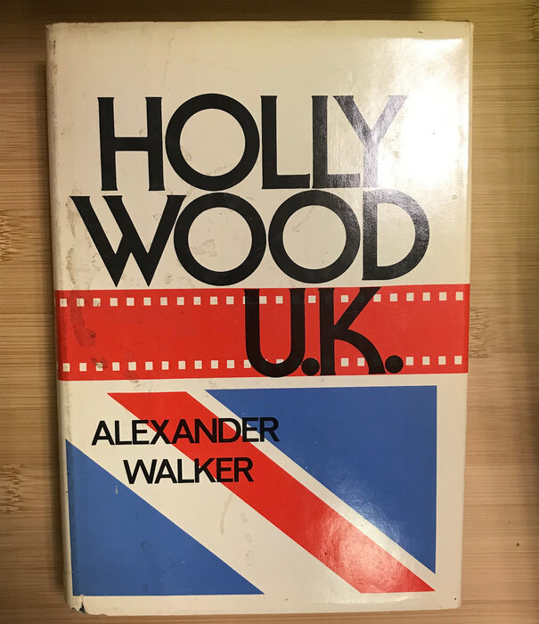 Alexander Walker - Hollywood U.K. - Hardback (USED)