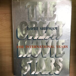 David Shipman - The Great Movie Stars: The International Years - Hardback (USED)