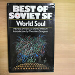 Mikhail Emtsev, Eremei Parnov - World Soul: Beat Of Soviet SF - Hardback (USED - 5DB)