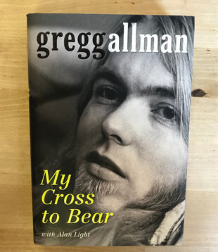 Gregg Allman - My Cross To Bear - Hardback (USED)