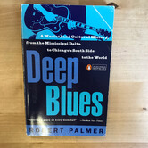 Robert Palmer - Deep Blues - Paperback (USED)