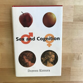 Doreen Kimura - Sex And Cognition - Hardback (USED)