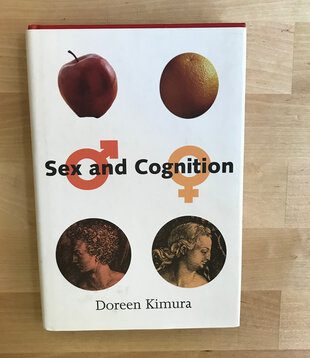 Doreen Kimura - Sex And Cognition - Hardback (USED)