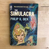 Philip K. Dick - The Simulacra - Paperback MM (USED)