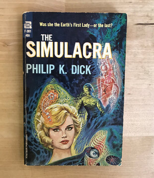 Philip K. Dick - The Simulacra - Paperback MM (USED)