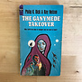 Philip K. Dick, Ray Nelson - The Gannymede Takeover - Paperback MM (USED)