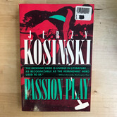 Jerzy Kosinski - Passion Play - Paperback (USED)