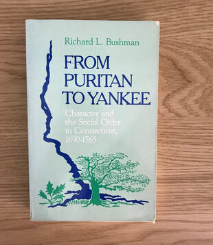 Richard L. Bushman - From Puritan To Yankee - Paperback (USED)