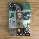 Richard L. Bushman - The Refinement Of America - Paperback (USED)