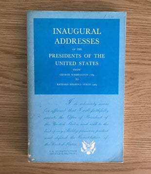 Inaugural Addresses Of The Presidents Of The United States: Washington to Nixon - Paperback (USED)