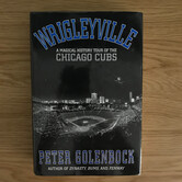Peter Golenbock - Wrigleyville - Hardback (USED)