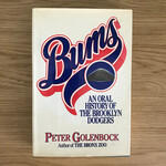 Peter Golenbock - Bums: An Oral History Of The Brooklyn Dodgers - Hardback (USED)