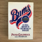 Peter Golenbock - Bums: An Oral History Of The Brooklyn Dodgers - Hardback (USED)
