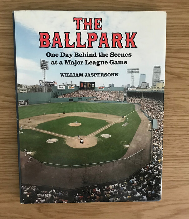 William Jaspersohn - The Ballpark - Hardback (USED)
