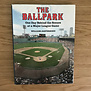 William Jaspersohn - The Ballpark - Hardback (USED)