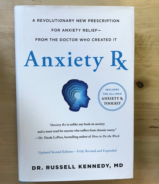 Russell Kennedy - Anxiety Rx - Hardback (NEW)
