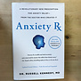 Russell Kennedy - Anxiety Rx - Hardback (NEW)