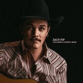 Zach Top - Cold beer & Country Music - LEOT0001 - Vinyl LP (NEW)