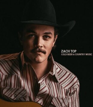 Zach Top - Cold beer & Country Music - LEOT0001 - Vinyl LP (NEW)