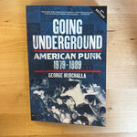 George Hurchalla - Going Underground: American Punk 1979-1989 - Paperback (NEW)