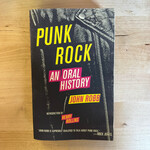 John Robb - Punk Rock: An Oral History - Paperback (NEW)