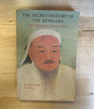 Paul Kahn - The Secret History Of The Mongols - Paperback (USED)