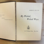 Errol Flynn - My Wicked, Wicked Ways (FE - FIRST PAGE IS LOOSE) - Hardback (USED)