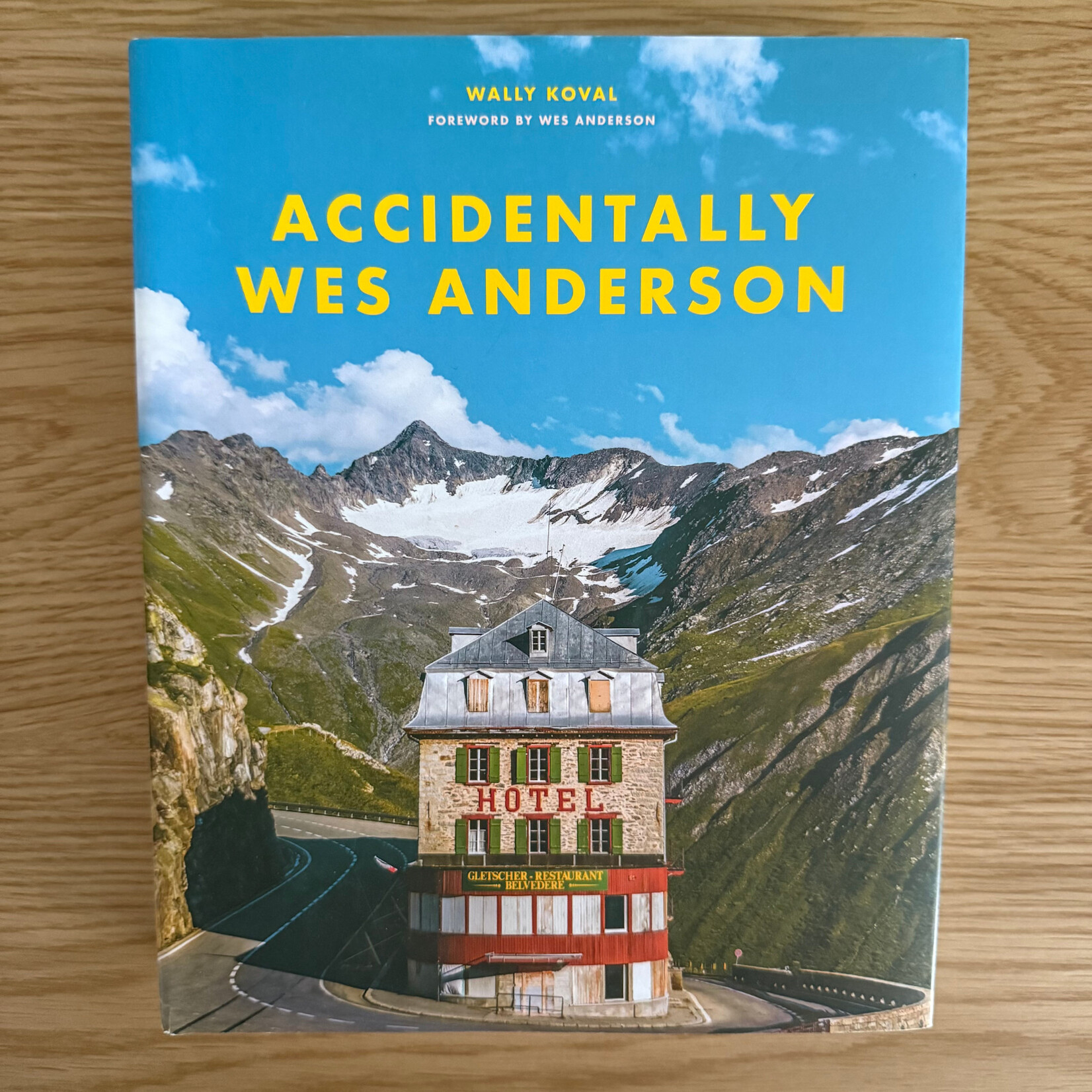 Wally Koval - Accidentally Wes Anderson - Hardback (USED)
