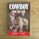 J. Brim Crow III, Jack H. Smith - Cowboy And The Kid - Paperback (USED)