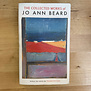 Jo Ann Beard - The Collected Works - Paperback (USED)