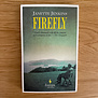 Janette Jenkins - Firefly - Paperback (USED)
