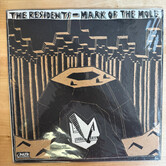 Residents - Mark Of The Mole (LIMITED EDITION - SIGNED) - RZ8152 - Vinyl LP (USED)