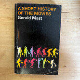 Gerald Mast - A Short History Of The Movies - Paperback (USED)