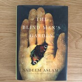Nadeem Aslam - The Blind Man's Garden - Hardback (USED)
