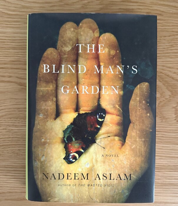 Nadeem Aslam - The Blind Man's Garden - Hardback (USED)