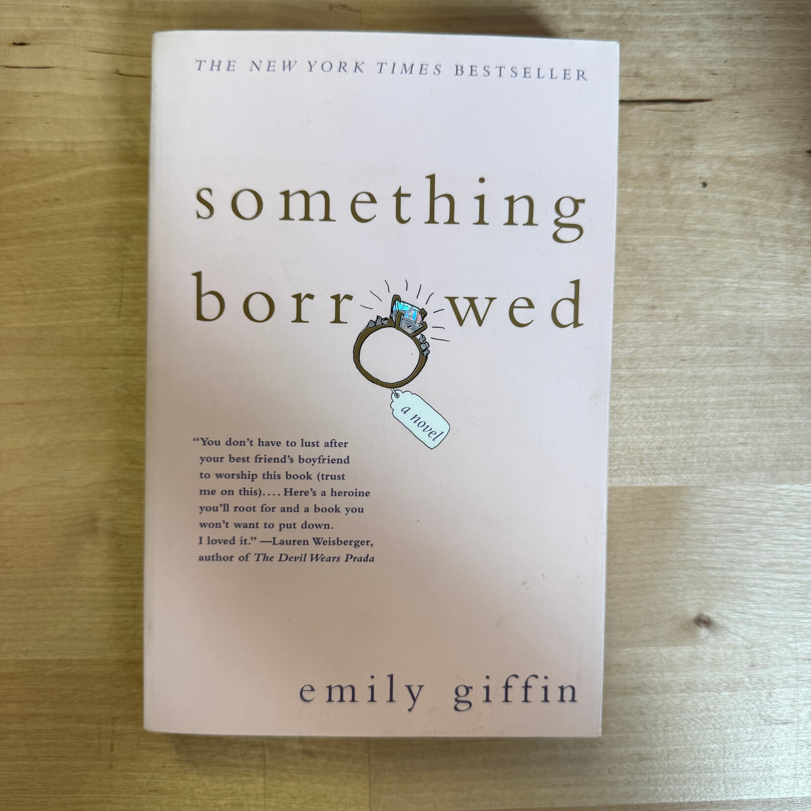 Emily Giffin - Something Borrowed - Paperback (USED)