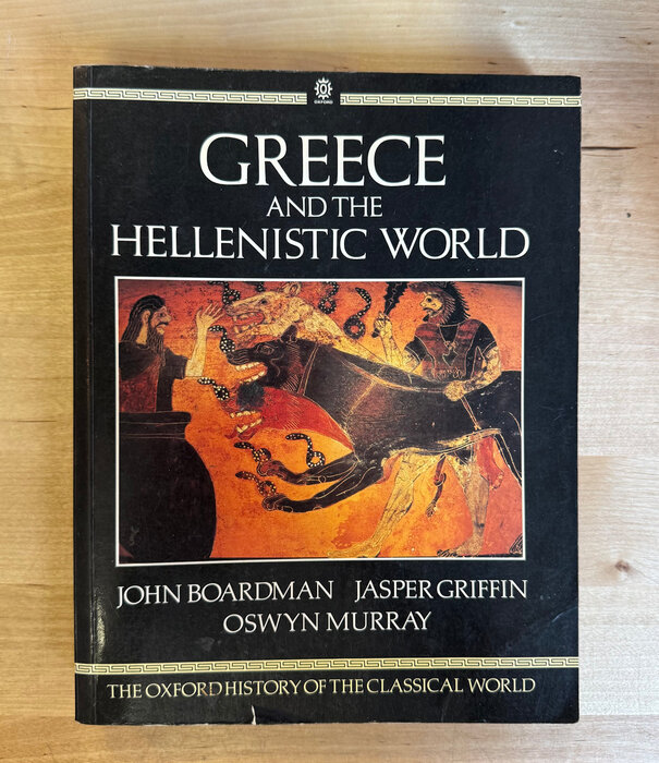 John Boardman - Greece And The Hellenistic World - Paperback (USED)