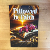 Senteria L. Jones - Pillowed In Faith - Hardback (NEW)